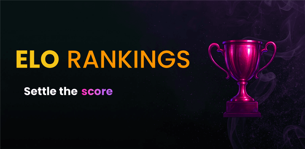 ELO Rankings — Settle the score